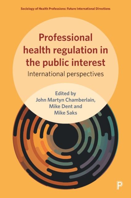 Professional health regulation in the public interest : International perspectives, EPUB eBook