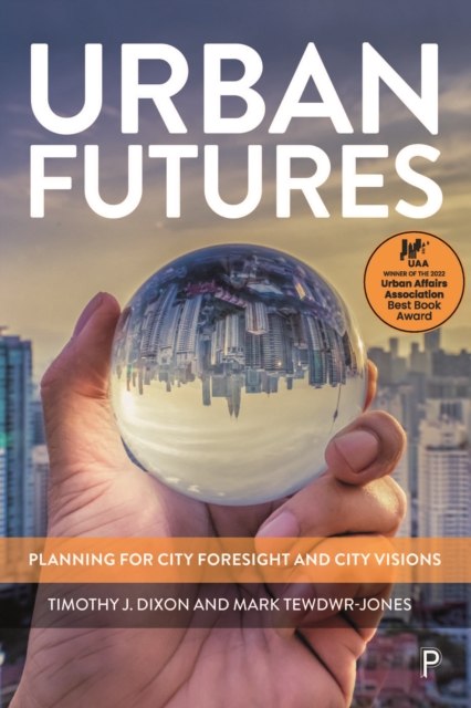 Urban Futures : Planning for City Foresight and City Visions, PDF eBook