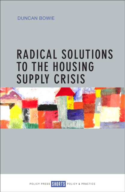 Radical solutions to the housing supply crisis, EPUB eBook