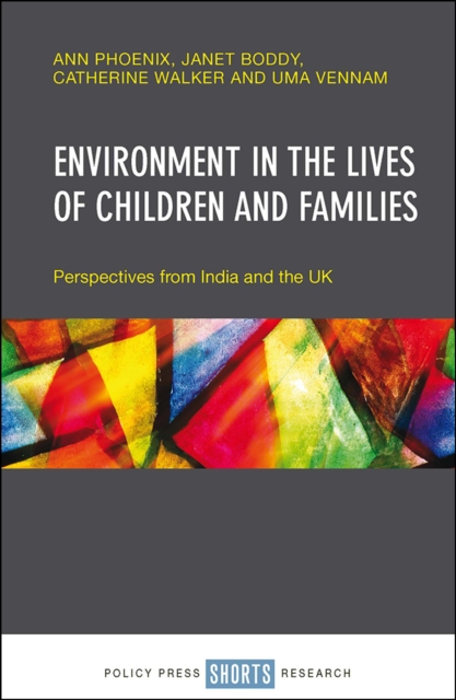 Environment in the lives of children and families : Perspectives from India and the UK, PDF eBook