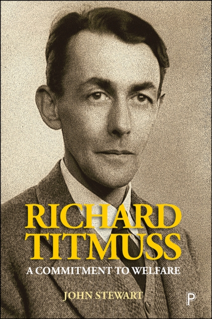 Richard Titmuss : A Commitment to Welfare, EPUB eBook