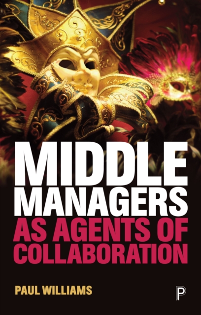 Middle Managers as Agents of Collaboration, PDF eBook