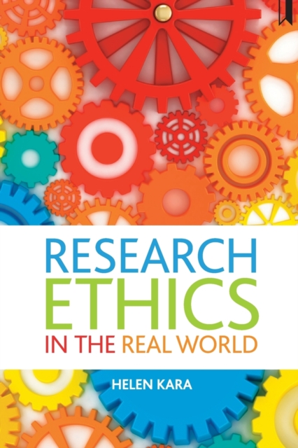 Research Ethics in the Real World : Euro-Western and Indigenous Perspectives, Paperback / softback Book