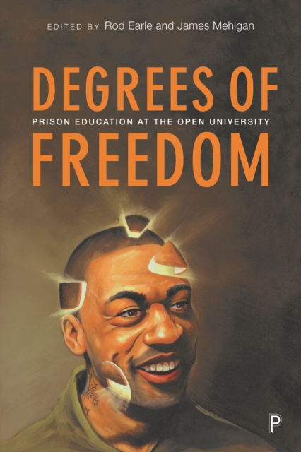 Degrees of Freedom : Prison Education at The Open University, PDF eBook