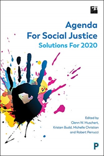 Agenda For Social Justice : Solutions For 2020, Paperback / softback Book
