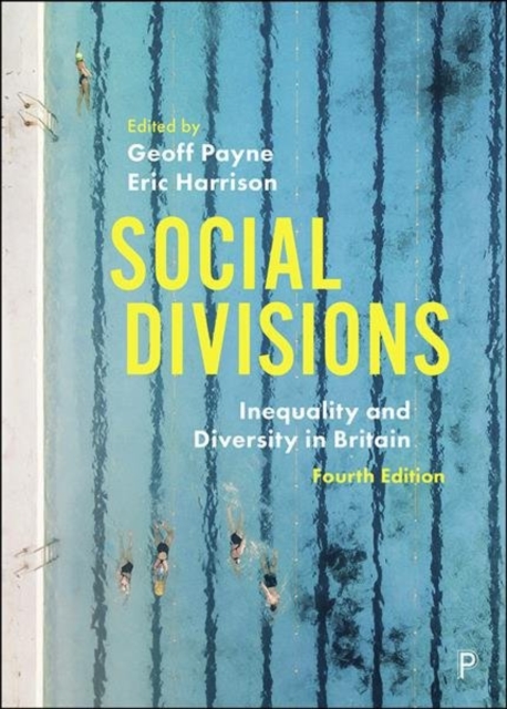 Social Divisions : Inequality and Diversity in Britain, Paperback / softback Book