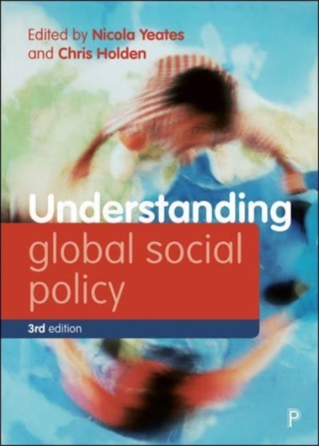 Understanding Global Social Policy, Paperback / softback Book