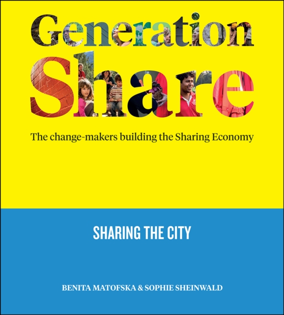 Generation Share : Sharing the City, PDF eBook