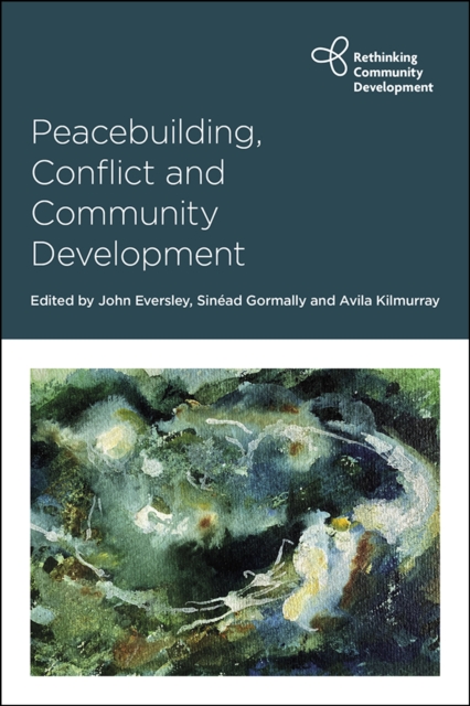 Peacebuilding, Conflict and Community Development, EPUB eBook