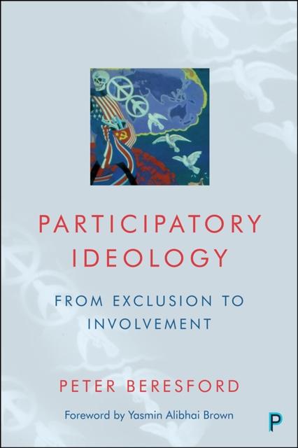 Participatory Ideology : From Exclusion to Involvement, EPUB eBook