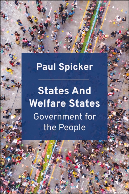 States and Welfare States : Government for the People, EPUB eBook