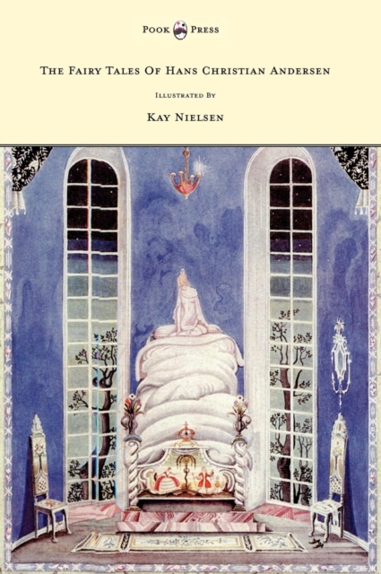 The Fairy Tales Of Hans Christian Andersen - Illustrated By Kay Nielsen, EPUB eBook