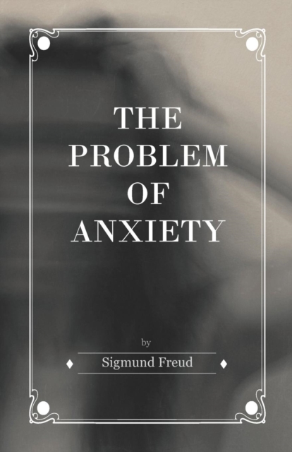 The Problem of Anxiety, EPUB eBook
