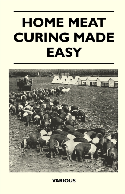 Home Meat Curing Made Easy, EPUB eBook