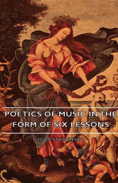 Poetics Of Music In The Form Of Six Lessons, EPUB eBook