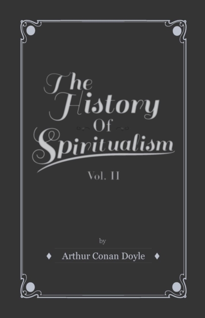 The History of Spiritualism - Vol II, EPUB eBook