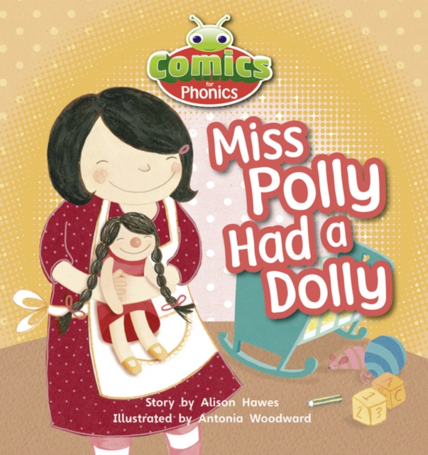 Bug Club Comics for Phonics Reception Phase 1 Set 00 Miss Polly Had A Dolly, Paperback / softback Book