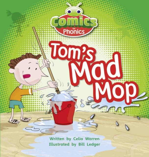 Bug Club Comics for Phonics Reception Phase 2 Set 03 Tom's Mad Mop, Paperback / softback Book