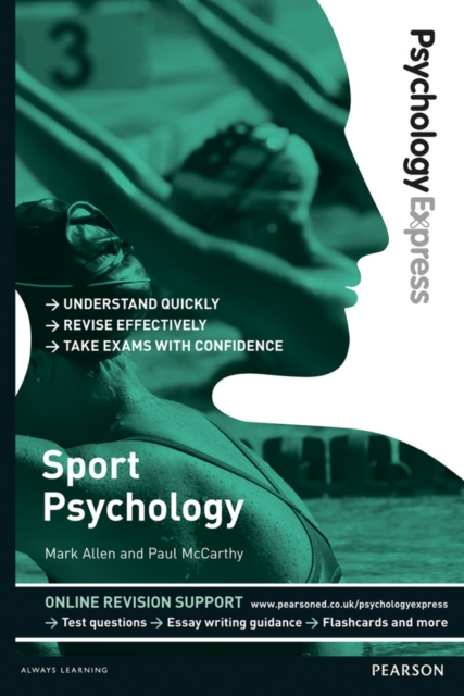 Psychology Express: Sport Psychology : (Undergraduate Revision Guide), Paperback / softback Book