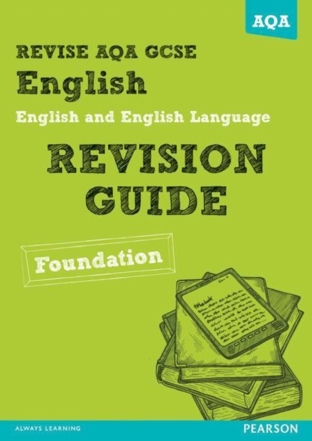 REVISE AQA: GCSE English and English Language Revision Guide Foundation, Paperback Book