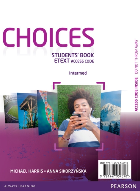 Choices Intermediate eText Students Book Access Card, Digital product license key Book