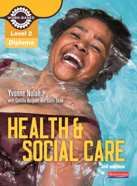 Level 2 Health and Social Care Diploma 3rd edition Library eBook, PDF eBook