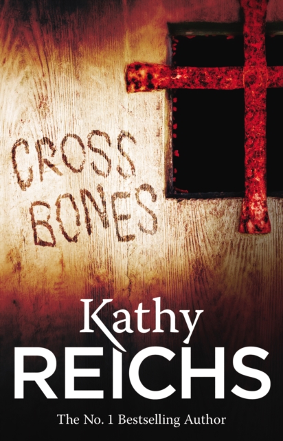 Cross Bones : (Temperance Brennan 8), EPUB eBook