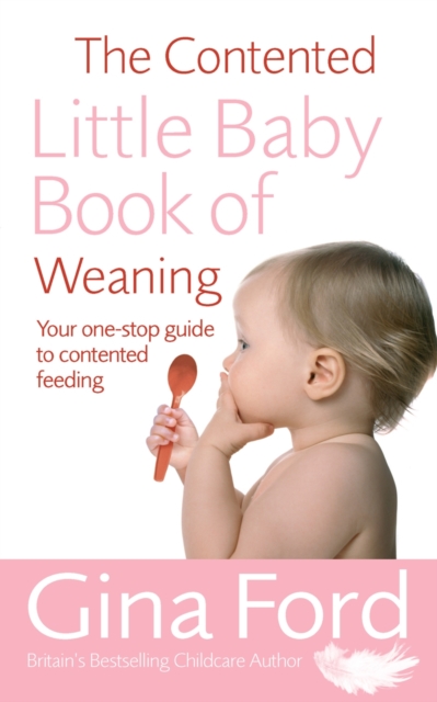 The Contented Little Baby Book Of Weaning, EPUB eBook