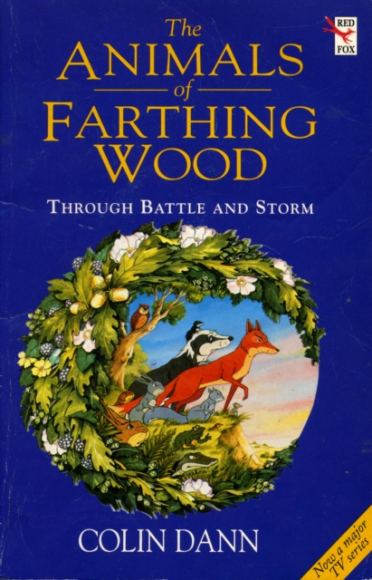Through Battle And Storm : The Animals of Farthing Wood, EPUB eBook