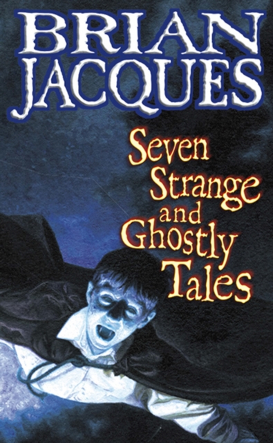 Seven Strange And Ghostly Tales, EPUB eBook