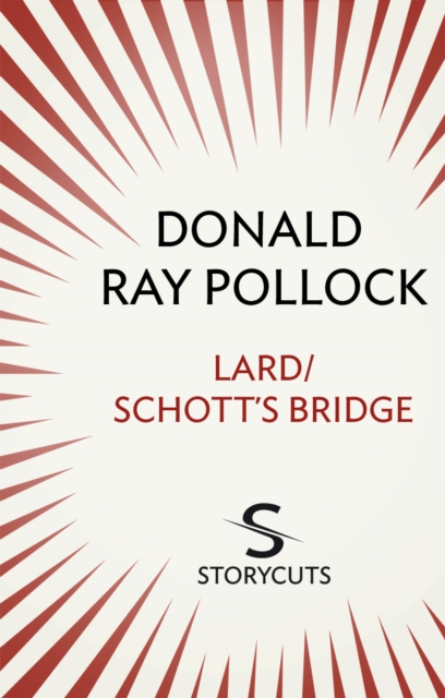 Lard / Schott's Bridge (Storycuts), EPUB eBook