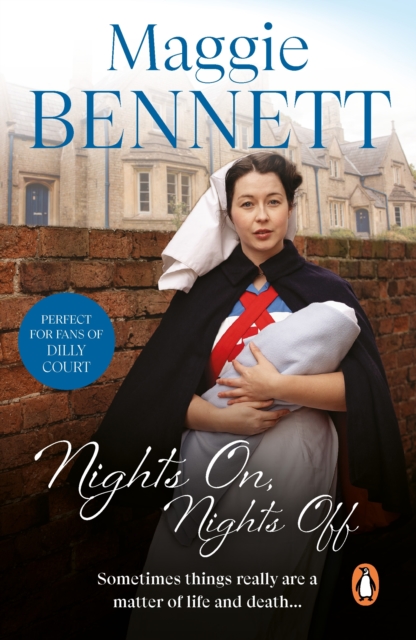 Nights On, Nights Off : a thrilling saga set in the highly charged world of a busy maternity unit, EPUB eBook