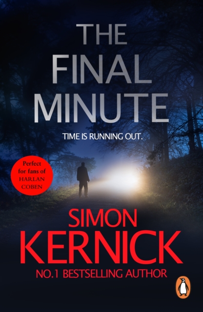 The Final Minute : (Tina Boyd: 7): another riveting rollercoaster of a ride from bestselling author Simon Kernick, EPUB eBook