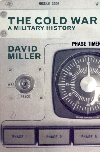The Cold War : A Military History, EPUB eBook