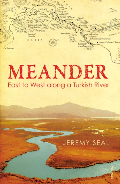 Meander : East to West along a Turkish River, EPUB eBook