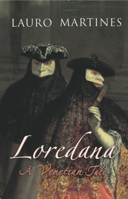 Loredana : A Venetian Tale, EPUB eBook