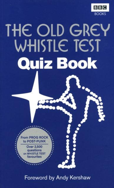 The Old Grey Whistle Test Quiz Book, EPUB eBook