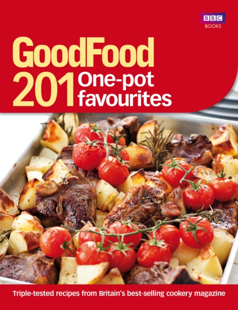 Good Food: 201 One-pot Favourites, EPUB eBook