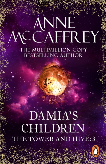 Damia's Children : (The Tower and the Hive: book 3): an engrossing, entrancing and epic fantasy from one of the most influential fantasy and SF novelists of her generation, EPUB eBook