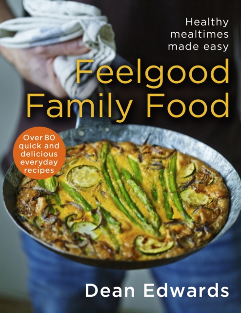 Feelgood Family Food, EPUB eBook