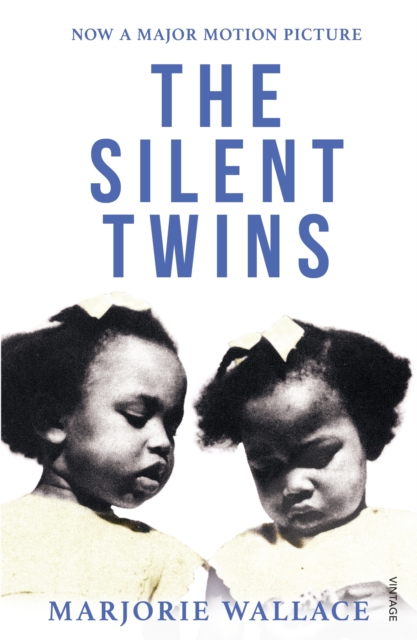 The Silent Twins : Now a major motion picture starring Letitia Wright, EPUB eBook