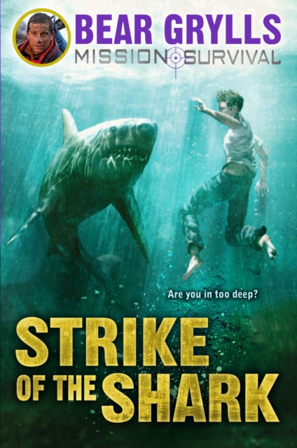 Mission Survival 6: Strike of the Shark, EPUB eBook