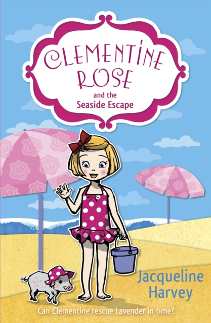 Clementine Rose and the Seaside Escape, EPUB eBook