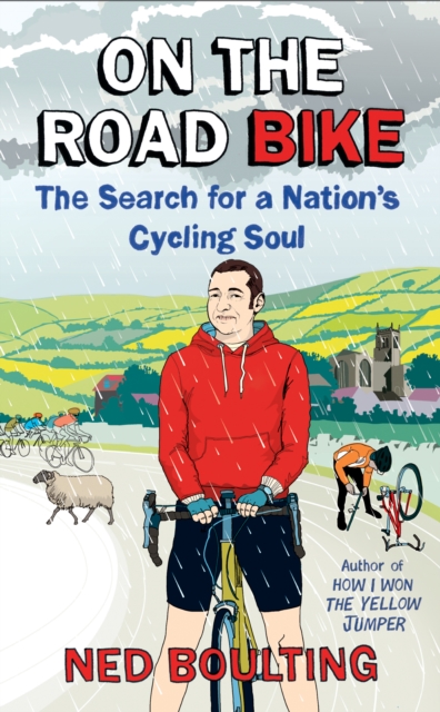 On the Road Bike : The Search For a Nation s Cycling Soul, EPUB eBook