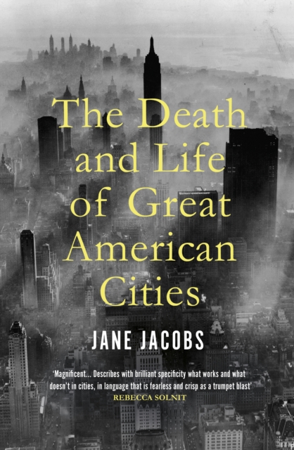 The Death And Life Of Great American Cities, EPUB eBook