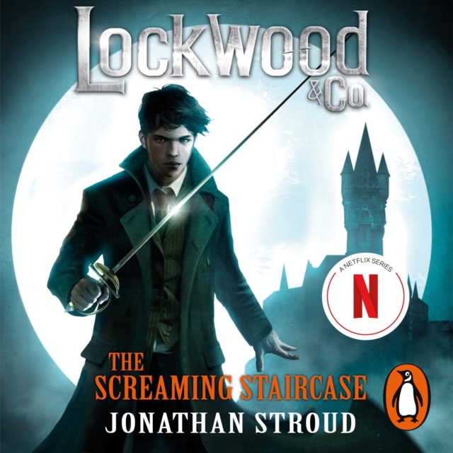Lockwood & Co: The Screaming Staircase : Book 1, eAudiobook MP3 eaudioBook