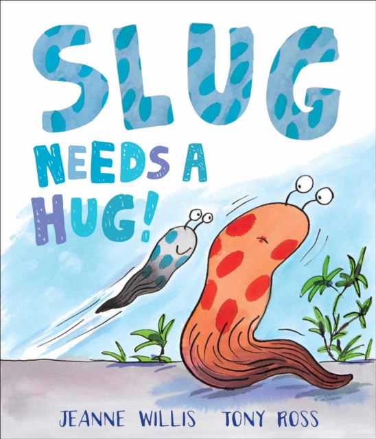 Slug Needs a Hug, EPUB eBook