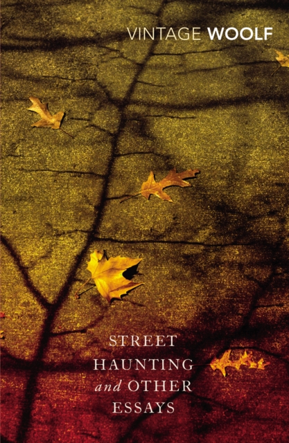 Street Haunting and Other Essays, EPUB eBook