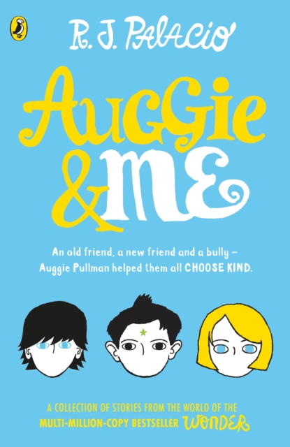 Auggie & Me: Three Wonder Stories, EPUB eBook