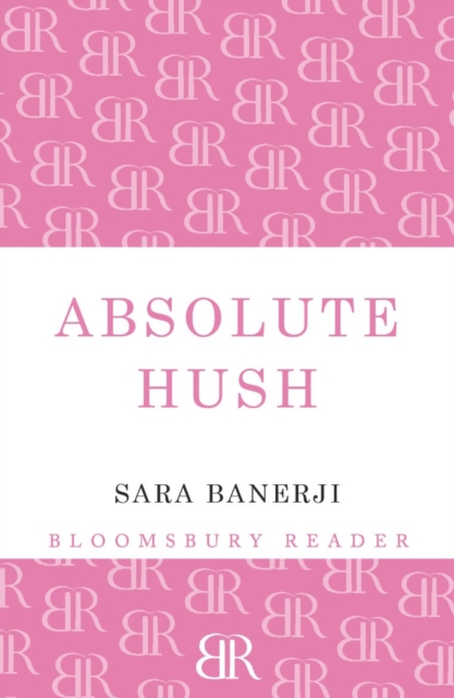 Absolute Hush, Paperback / softback Book